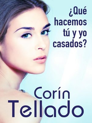 cover image of ¿Qué hacemos tú y yo casados?